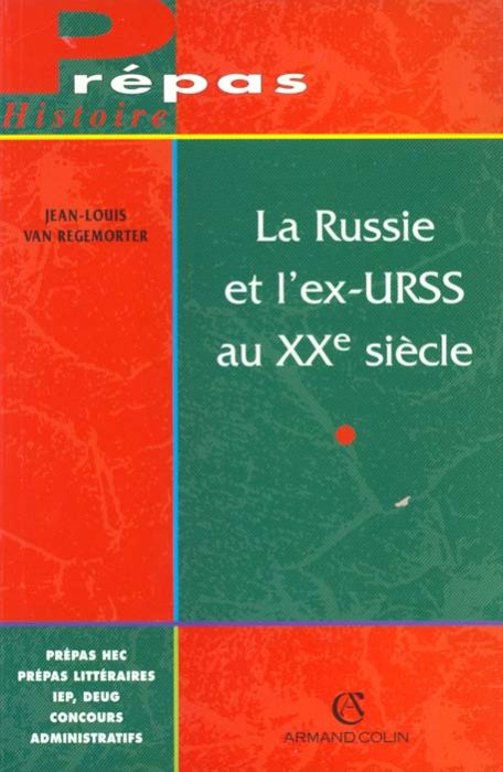 Emprunter La Russie et l'ex-URSS au XXe siècle livre