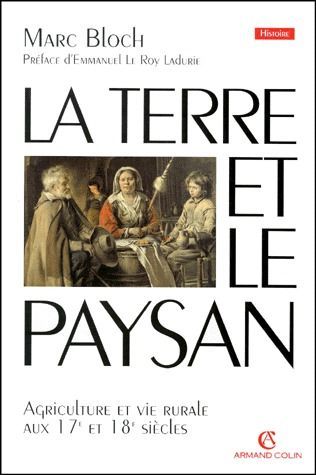 Emprunter LA TERRE ET LE PAYSAN. Agriculture et vie rurale aux XVIIème et XVIIIème siècle livre