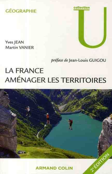 Emprunter La France : aménager les territoires. 2e édition livre