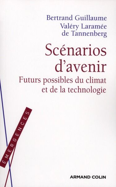 Emprunter Scénarios d'avenir. Futurs possibles du climat et de la technologie livre