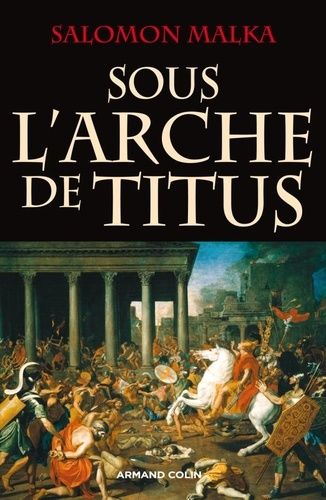 Emprunter Sous l'arche de Titus livre