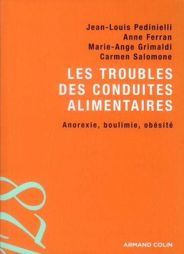 Emprunter Les troubles des conduites alimentaires. Anorexie, boulimie, obésité livre