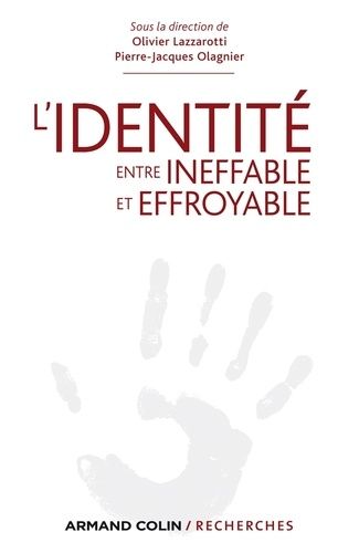 Emprunter L'identité entre ineffable et effroyable livre