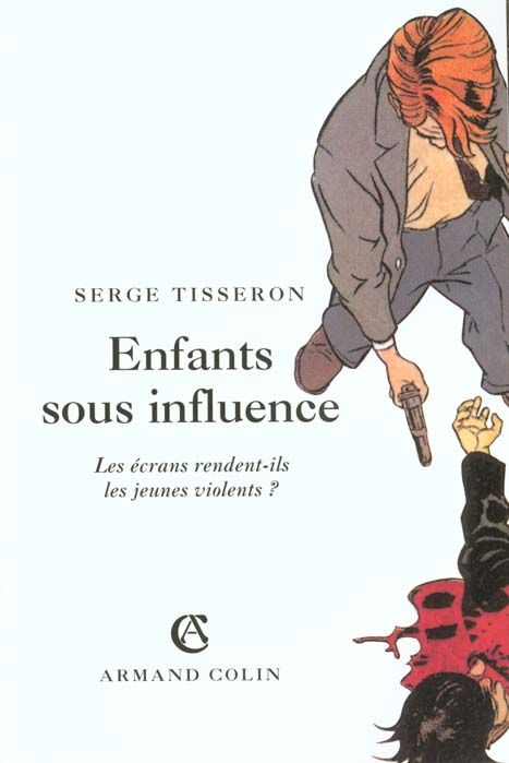 Emprunter Enfants sous influence. Les écrans rendent-ils les jeunes violents ? livre