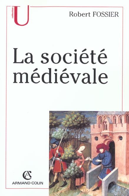 Emprunter La société médiévale livre