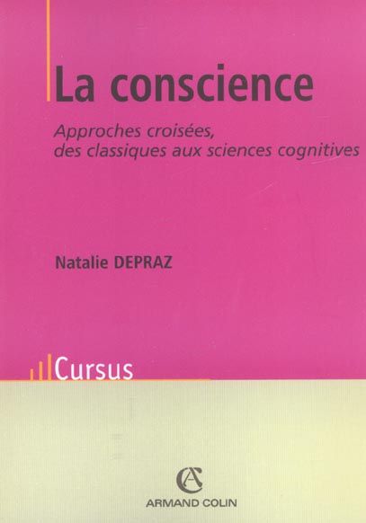 Emprunter La conscience. Approches croisées, des classiques aux sciences cognitives livre