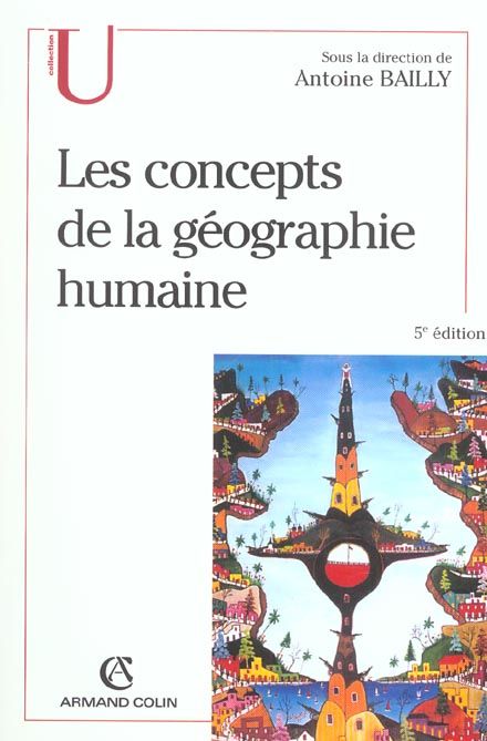 Emprunter Les concepts de la géographie humaine. 5e édition livre