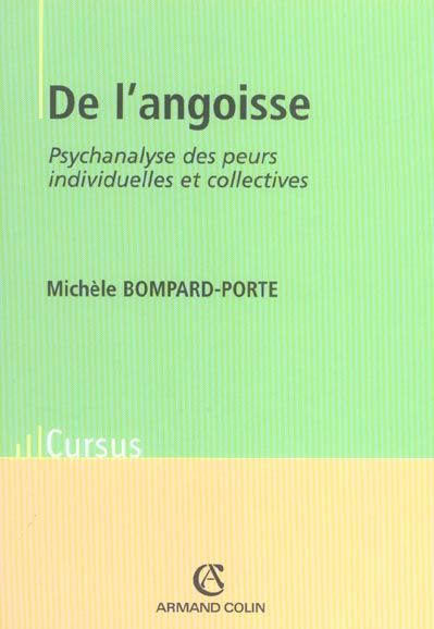 Emprunter De l'angoisse. Psychanalyse des peurs individuelles et collectives livre