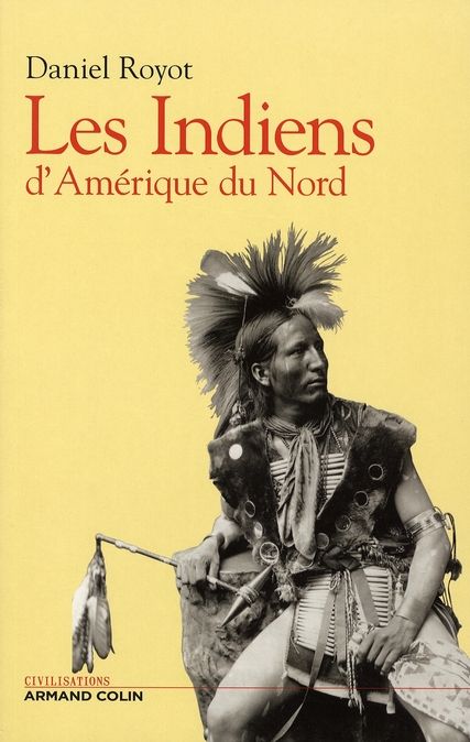 Emprunter Les Indiens d'Amérique du Nord livre