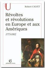 Emprunter Révoltes et révolutions en Europe et aux Amériques. 1773-1802 livre