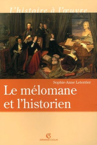 Emprunter Le mélomane et l'historien livre