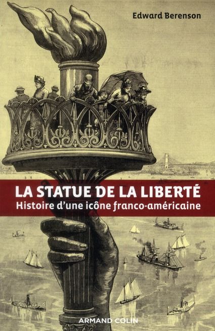 Emprunter La statue de la liberté. Histoire d'une icône franco-américaine livre