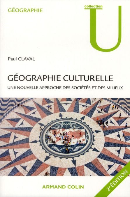 Emprunter Géographie culturelle. Une nouvelle approche des sociétés et des milieux livre