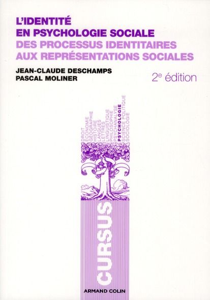 Emprunter L'identité en psychologie sociale. Des processus identitaires aux représentations sociales, 2e éditi livre