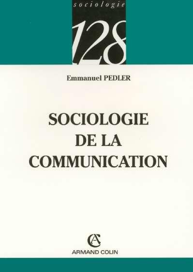 Emprunter Sociologie de la communication livre