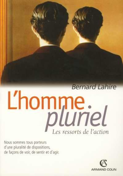 Emprunter L'homme pluriel. Les ressorts de l'action livre