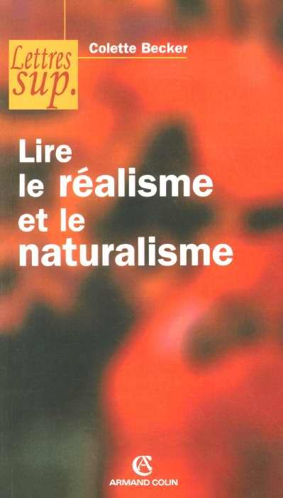 Emprunter Lire le réalisme et le naturalisme. 2e édition revue et augmentée livre