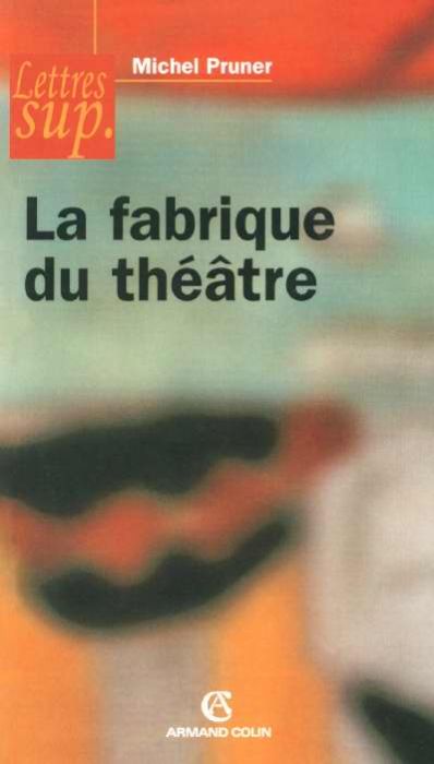 Emprunter Fabrique du théâtre livre