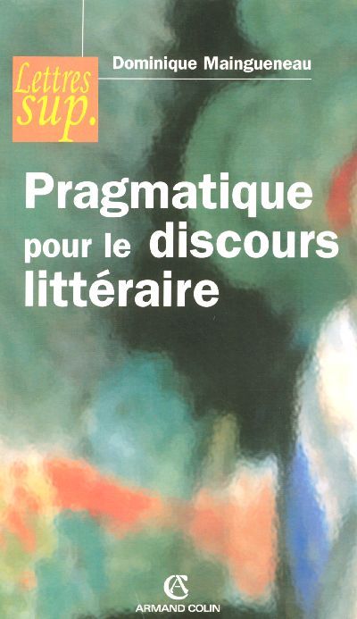 Emprunter Prgmatique pour le discours littéraire livre