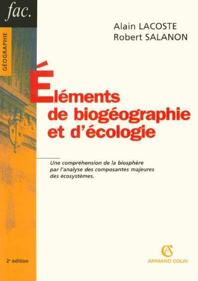 Emprunter Eléments de biogéographie et d'écologie. 2e édition revue et augmentée livre