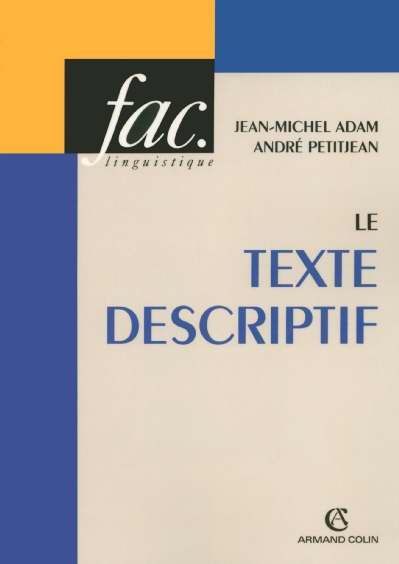 Emprunter Le texte descriptif. Poétique historique et linguistique textuelle livre