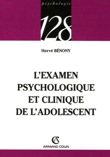 Emprunter L'examen psychologique et clinique de l'adolescent livre