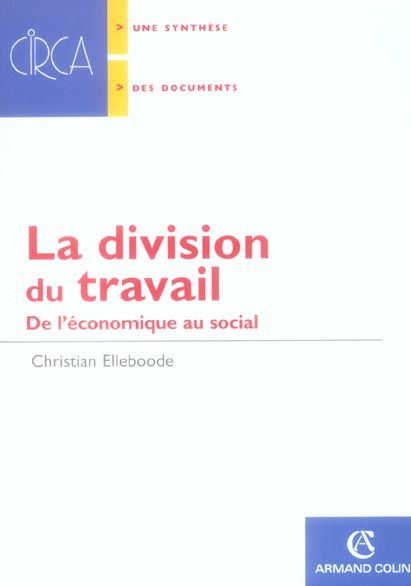 Emprunter La division du travail. De l'économique au social livre