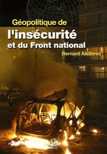 Emprunter Géopolitique de l'insécurité et du Front National livre