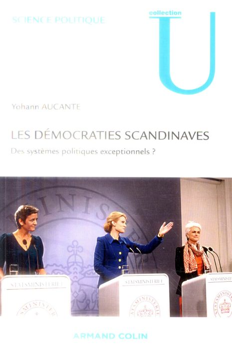 Emprunter Les démocraties scandinaves. Des systèmes politiques exceptionnels ? livre