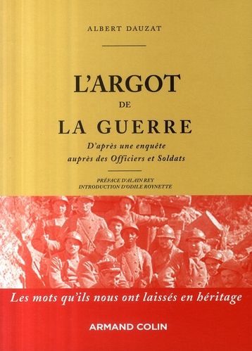 Emprunter L'argot de la guerre. D'après une enquête auprès des officiers et des soldats livre