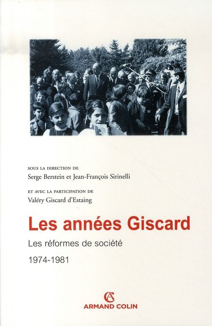 Emprunter Les années Giscard. Tome 3, Les réformes de société 1974-1981 livre