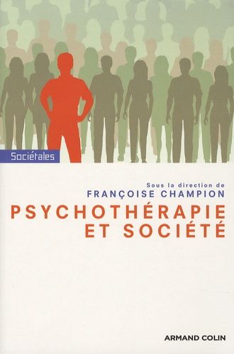 Emprunter Psychothérapie et société livre