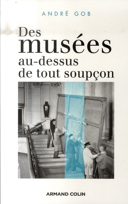 Emprunter Des musées au-dessus de tout soupçon livre