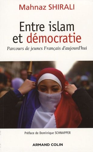 Emprunter Entre islam et démocratie. Parcours des jeunes Français d'aujourd'hui livre