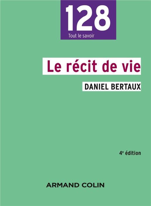 Emprunter Le récit de vie. 4e édition livre