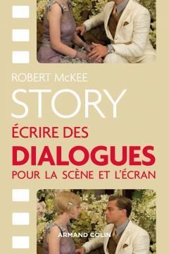 Emprunter Story. Ecrire des dialogues pour la scène et l'écran livre