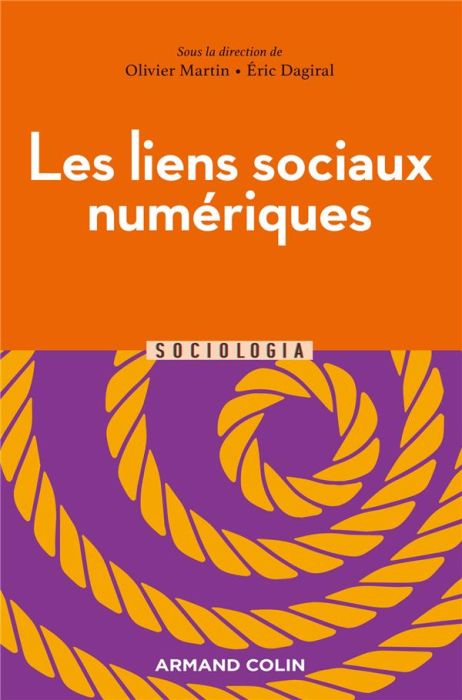 Emprunter Les liens sociaux numériques. Pratiques et usages du web livre