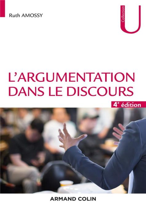 Emprunter L'argumentation dans le discours. 4e édition livre