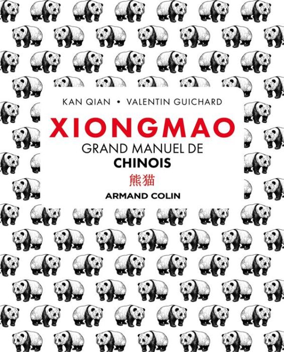 Emprunter Xiongmao. Grand manuel de chinois livre