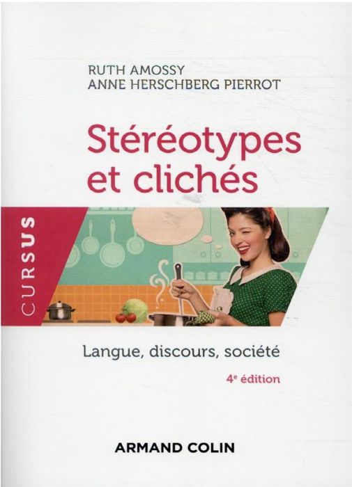 Emprunter Stéréotypes et clichés. Langue, discours, société, 4e édition livre