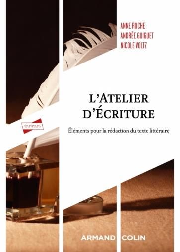 Emprunter L'atelier d'écriture. Eléments pour la rédaction du texte littéraire livre