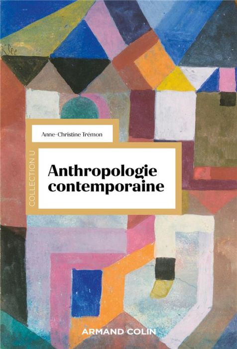 Emprunter Anthropologie contemporaine livre