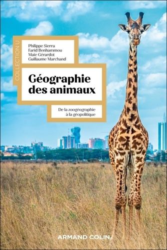 Emprunter Géographie des animaux. De la zoogéographie à la géopolitique livre