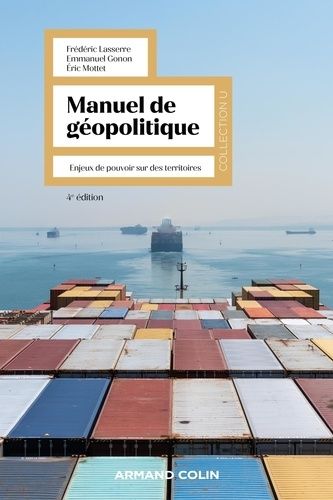 Emprunter Manuel de géopolitique. Enjeux de pouvoir sur des territoires, 4e édition livre