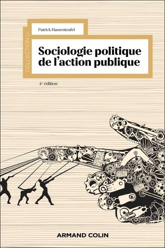 Emprunter Sociologie politique de l'action publique. 4e édition actualisée livre