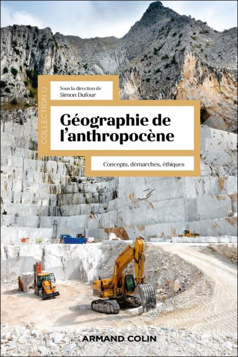 Emprunter Géographie de l'anthropocène. Concepts, démarches et éthiques livre