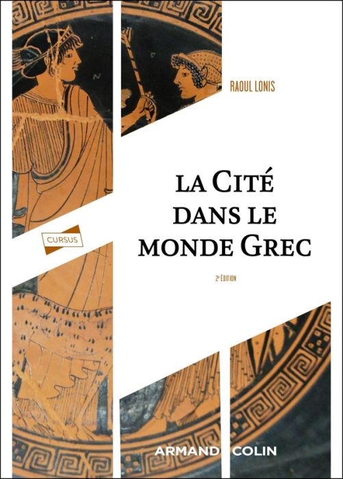 Emprunter La cité dans le monde grec. 2e édition livre