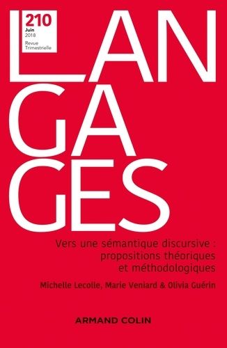 Emprunter Langages N° 210, juin 2018 : Vers une sémantique discursive : propositions théoriques et méthodologi livre