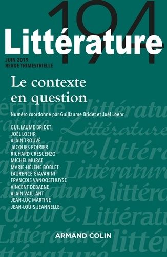 Emprunter Littérature N° 194, juin 2019 : Le contexte en question livre