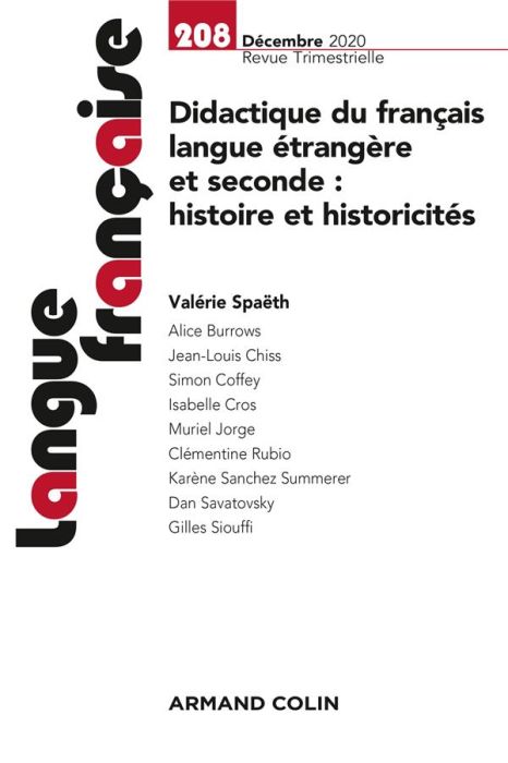 Emprunter Langue française N° 208, décembre 2020 : Didactique du français langue étrangère et seconde : histoi livre